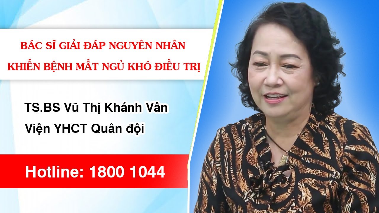 VTV2 – 4 Lý do khiến bệnh mất ngủ khó điều trị và giải pháp không dùng thuốc