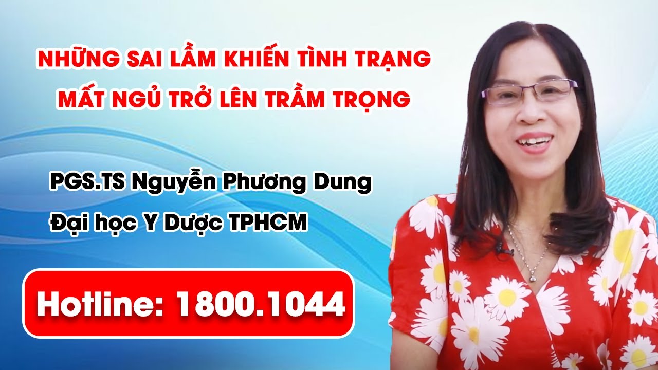 THVL1 – Những sai lầm khiến tình trạng mất ngủ trở lên trầm trọng